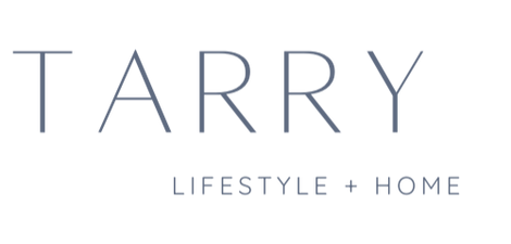 Tarry Lifestyle + Home